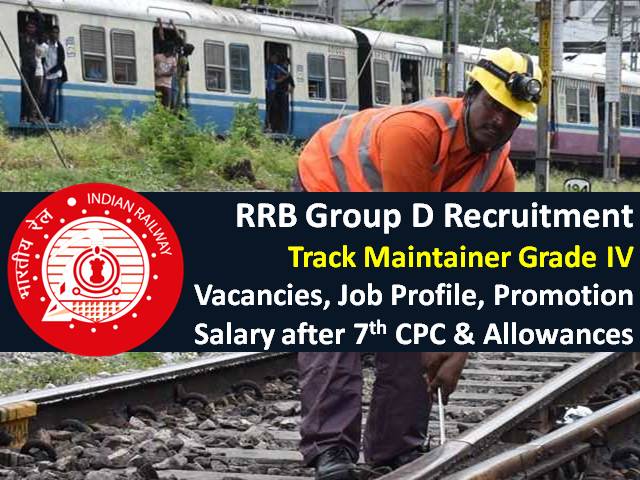 RRB Group D Recruitment 2021 For Track Maintainer Post 40000