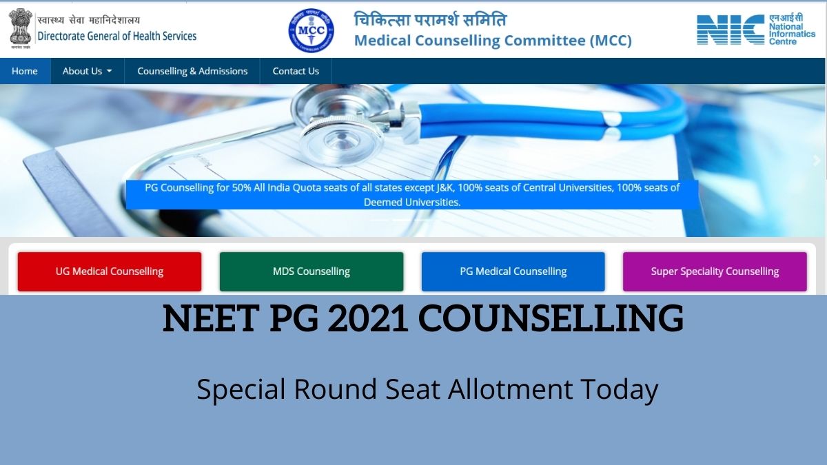 NEET PG Counselling 2021 Special Round Seat Allotment Results Today