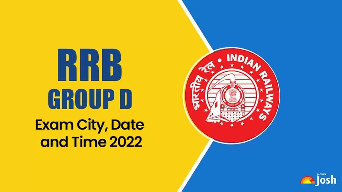 RRB Group D Exam City Date And Time 2022 Released Check Direct Link Here