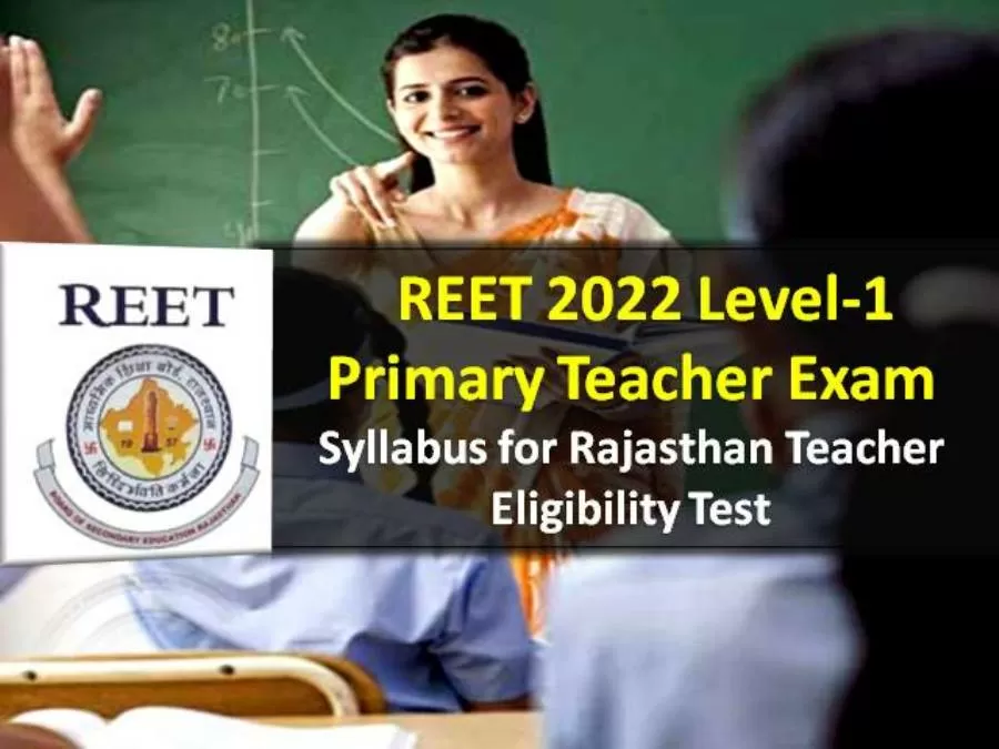 REET Exam 2022 Syllabus For Level 1 Primary Teachers Check Rajasthan