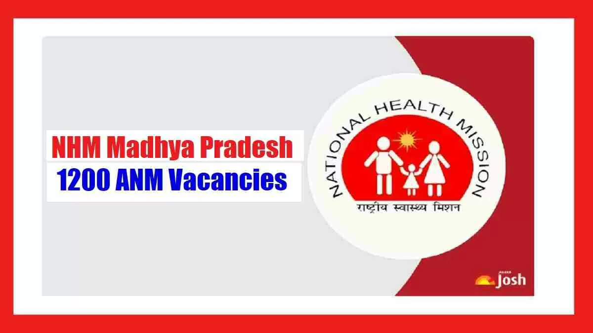 NHM MP Recruitment 2022 Notification Out For 1200 ANM Posts Check How