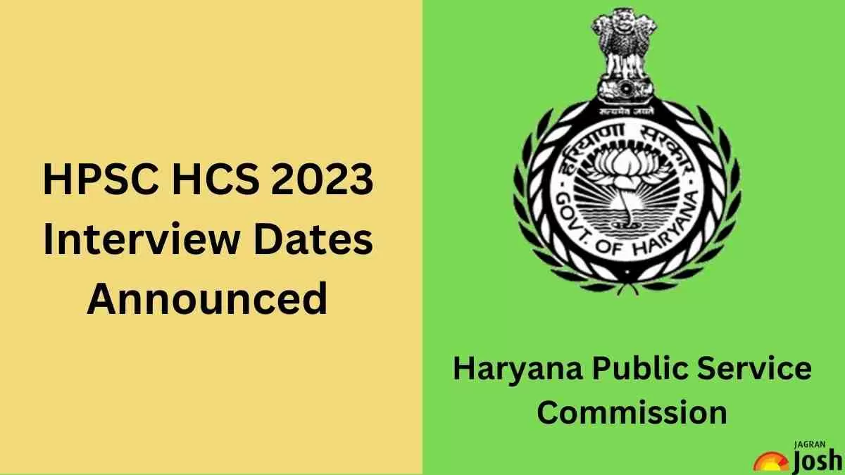 Hpsc Hcs Interview Dates Out Check Details Here