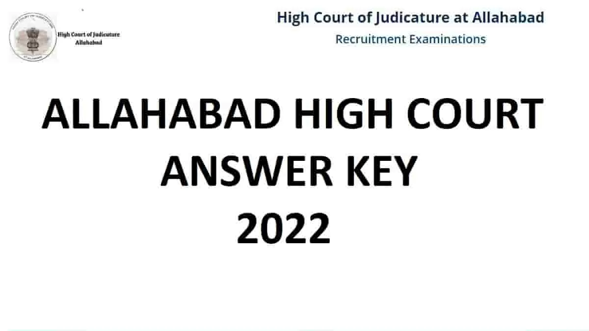 Allahabad High Court Answer Key At Recruitment Nta Nic In Check