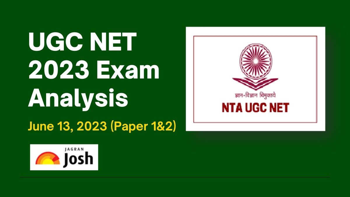 UGC NET Exam Analysis June 13 2023 Paper 1 Review Questions