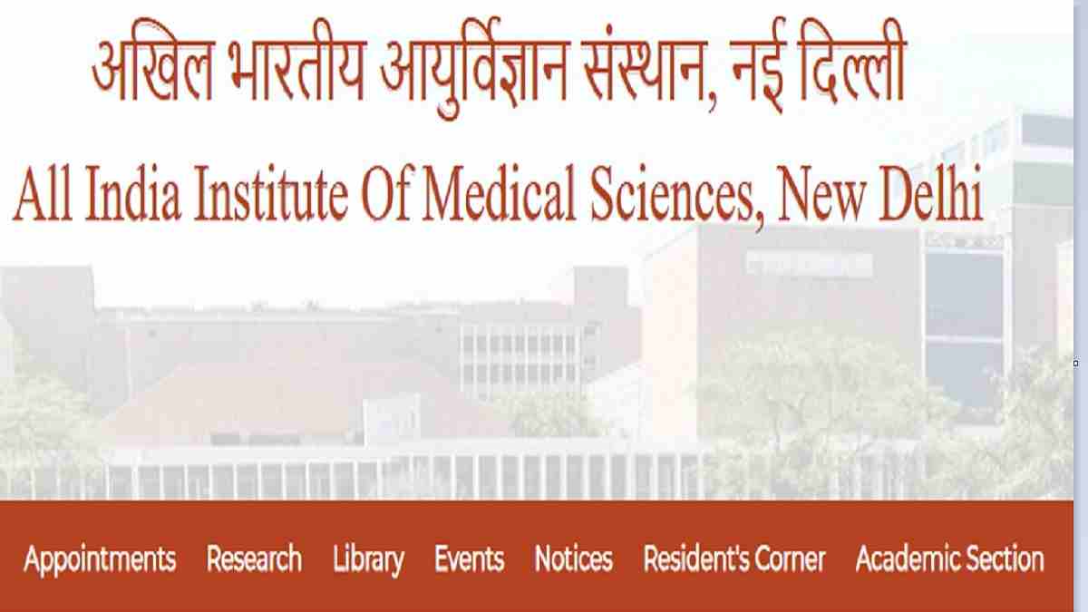 Aiims Delhi Recruitment Notification Out For The Sr Resident