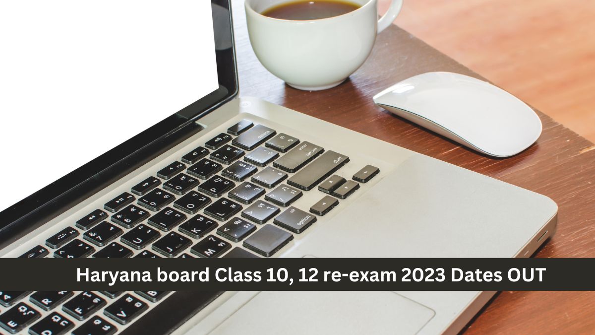 Haryana Board Re Exam 2023 Dates For Class 10 12 Cancelled Exams