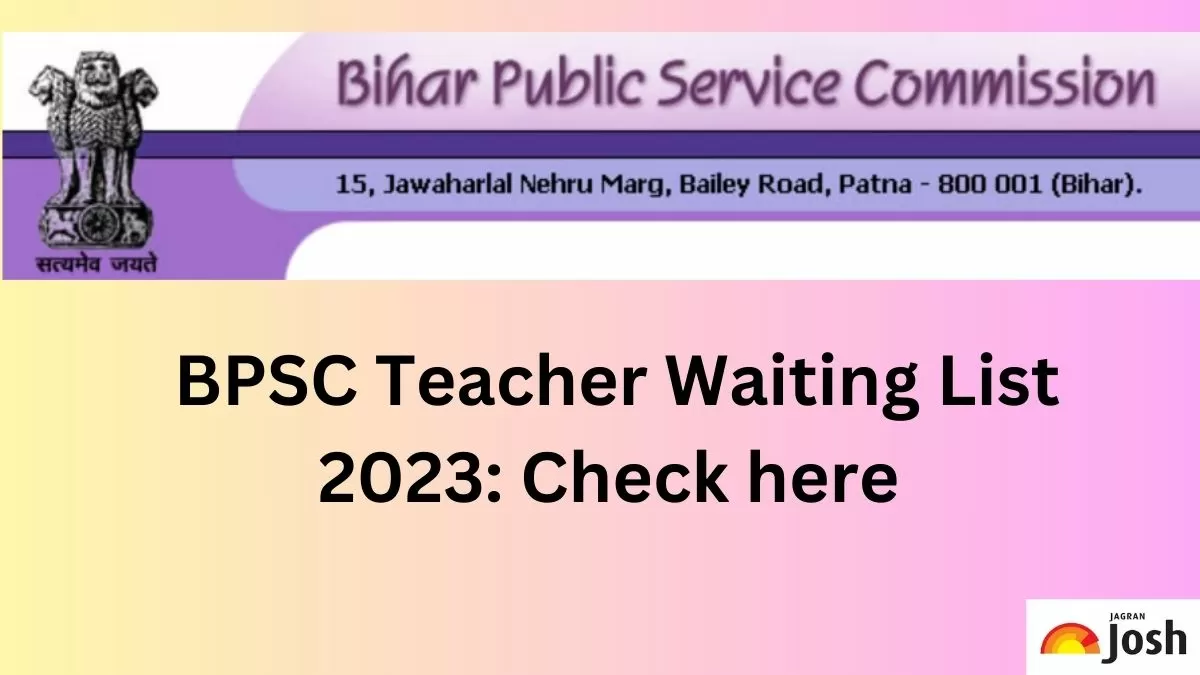 Bpsc Teacher Waiting List Bpsc Tre Selection List