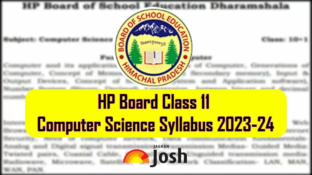 HP Board Class 11 Computer Science Syllabus 2023 24 With Exam Pattern