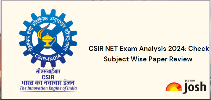 CSIR NET Exam Analysis 2024 Subject Wise Difficulty Level Good Attempts