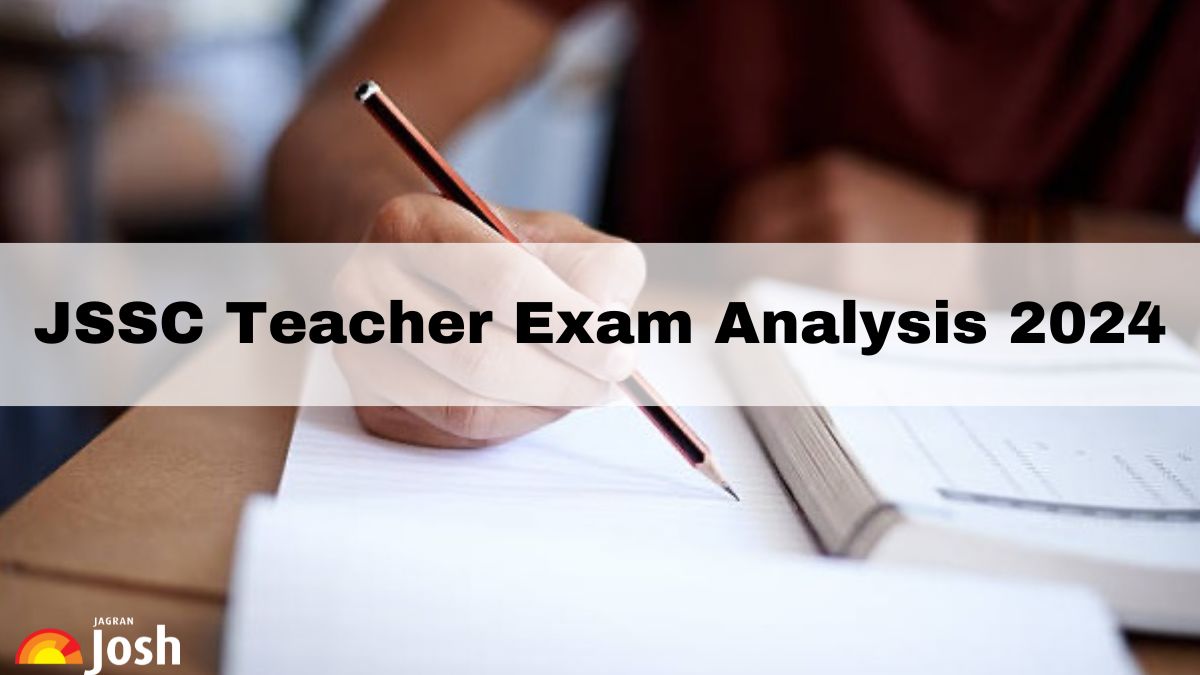 JSSC Teacher Exam Analysis 2024 Check Difficulty Level Good Attempts