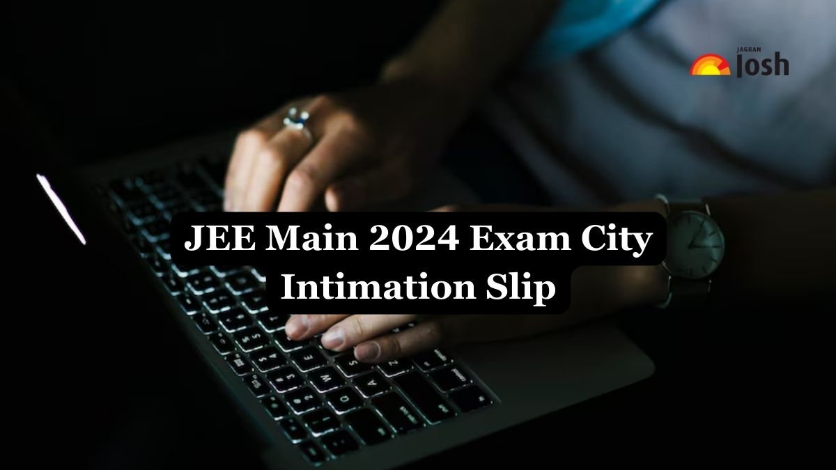 Jee Main Session Exam City Slip Shortly At Jeemain Nta Ac In