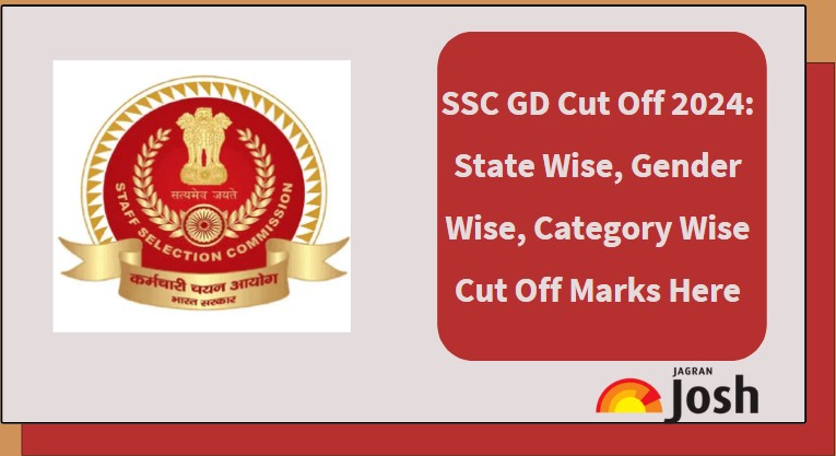 Ssc Gd Cut Off Check Expected State Wise Category Wise Cut Off