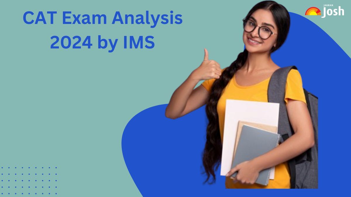 CAT Exam Analysis 2024 By IMS Check Details Here