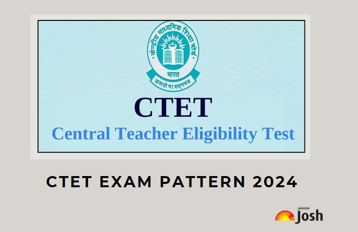 Ctet Exam Pattern Paper Pattern Marks Distribution Marking