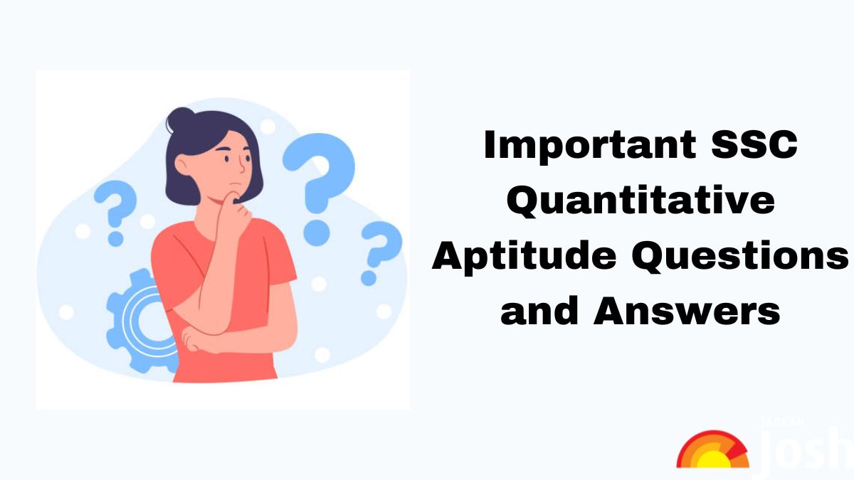 SSC Most Repeated Quantitative Aptitude Questions With Solutions