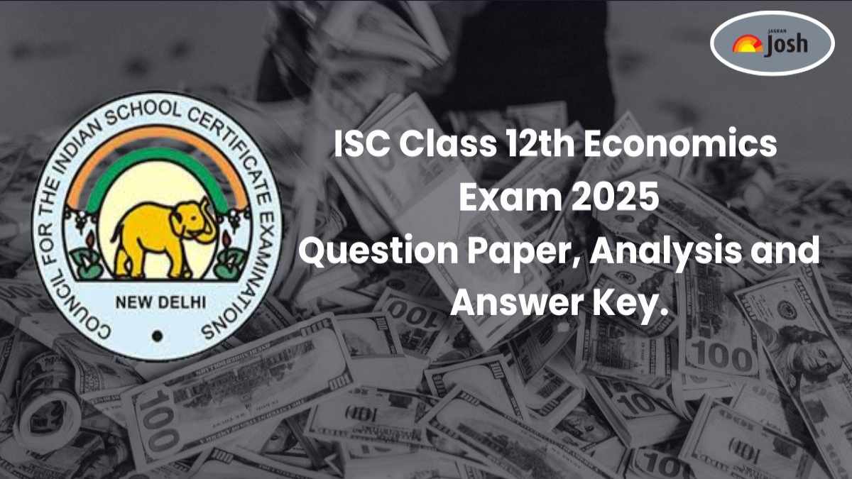 ISC Class 12th Economics Exam 2025 Question Paper Analysis And Answer Key