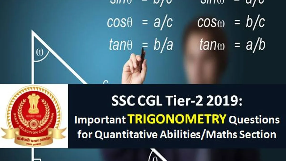 SSC CGL Tier 2 2019 Important Trigonometry Questions For Quantitative