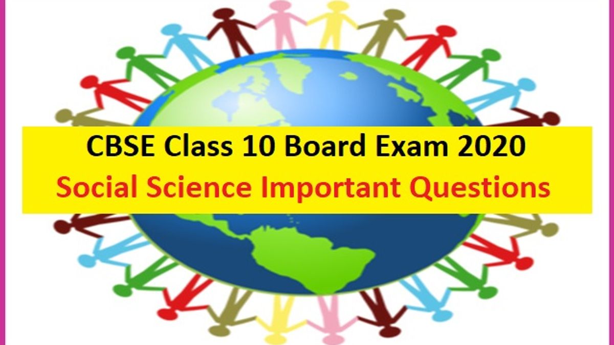 Cbse Class Social Science Important Questions Answers