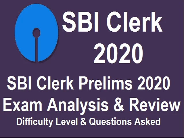 SBI Clerk Prelims Exam Analysis 2020 1 March 22 29 Feb All Shifts