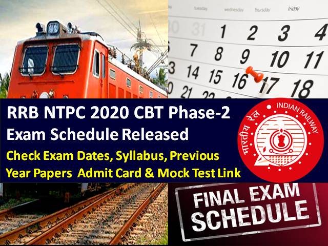 RRB NTPC Exam Schedule 2021 Released (CBT Phase-2 for 27 Lakh Candidates): Check Exam Dates/City/Shift Timings/Admit Card & Mock Test Links, Syllabus, Previous Year Papers (PDF Download)