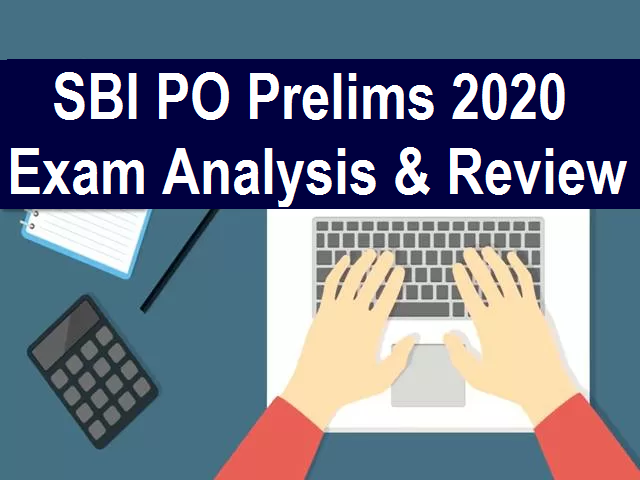 SBI PO Prelims Exam Analysis 2020