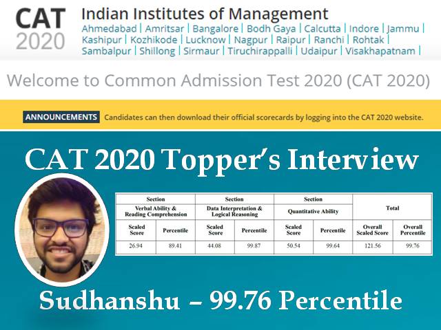 CAT 2020 Topper Interview – Meet Sudanshu Satpathy, says Discipline is the Key to Crack CAT exam