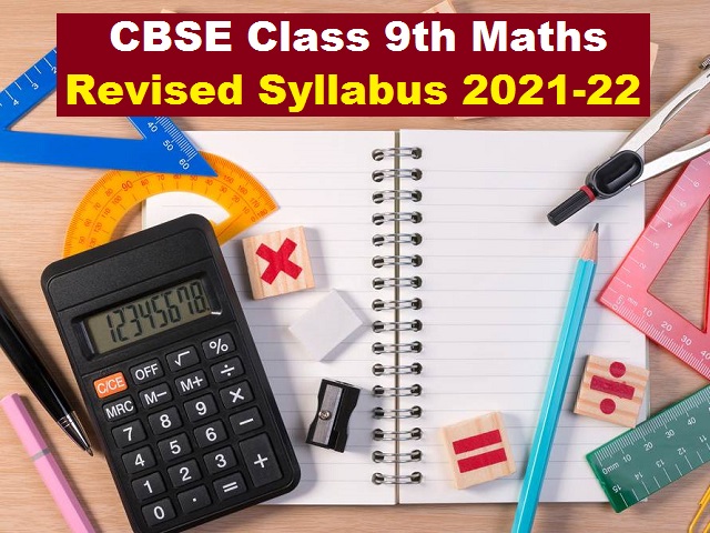 CBSE Class 9 Maths Revised Syllabus 2021-2022