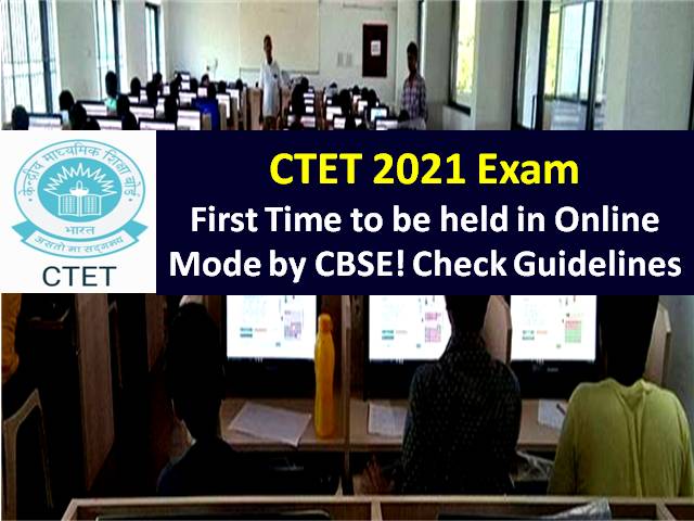 CTET 2021 Exam Centre & Admit Card Guidelines