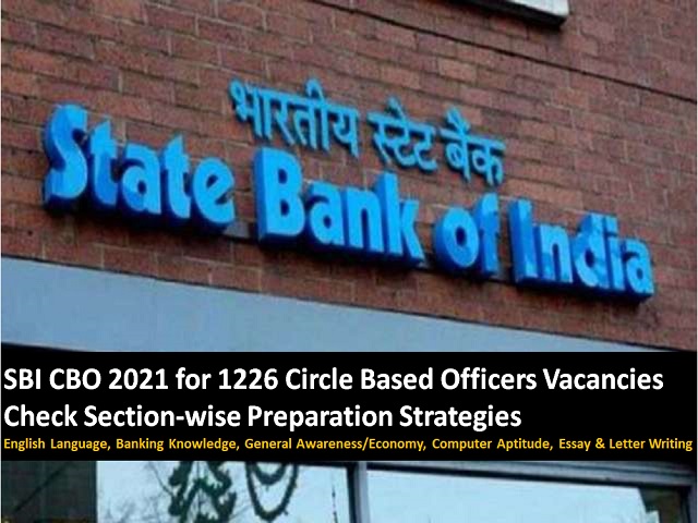 SBI CBO 2021: Section-wise Preparation Strategies
