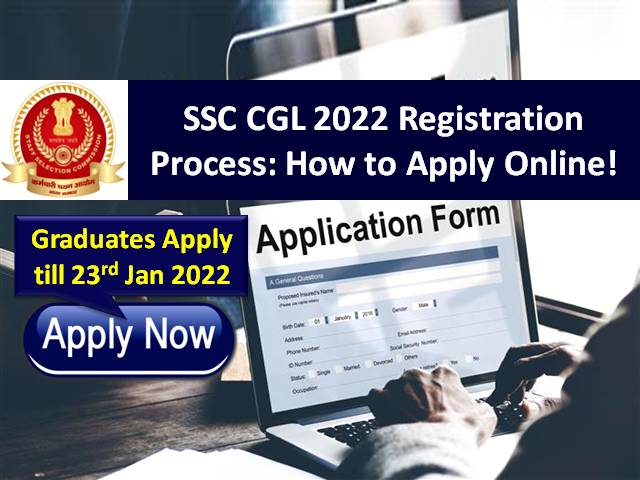 SSC CGL 2022 Registration Ends on 23rd Jan-Know how to apply online