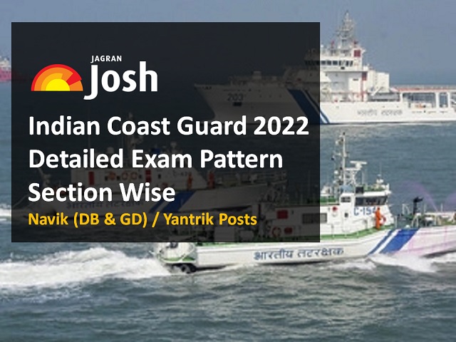 Indian Coast Guard 2022 Exam Pattern