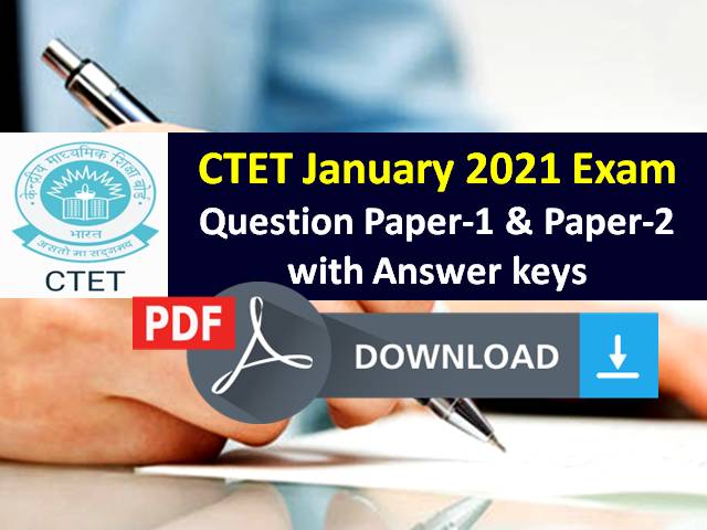 CTET 2021 Exam Previous Year Question Paper with Answer Key (January 2021 Download PDF)