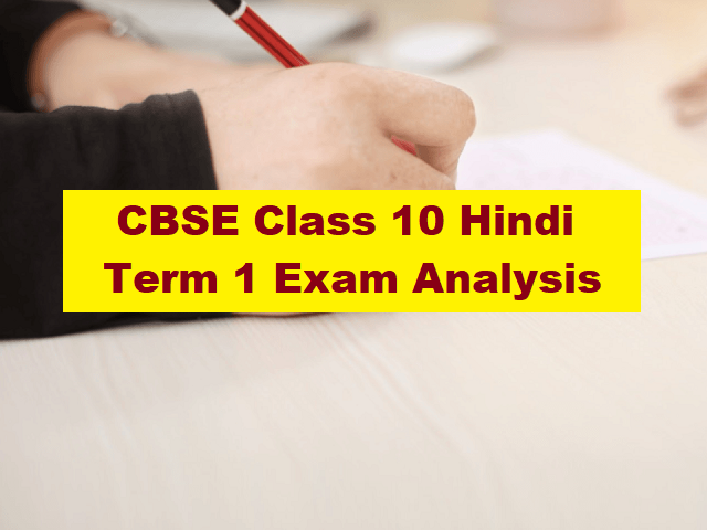 CBSE Class 10 Hindi Term 1 Exam 2021 Paper Analysis
