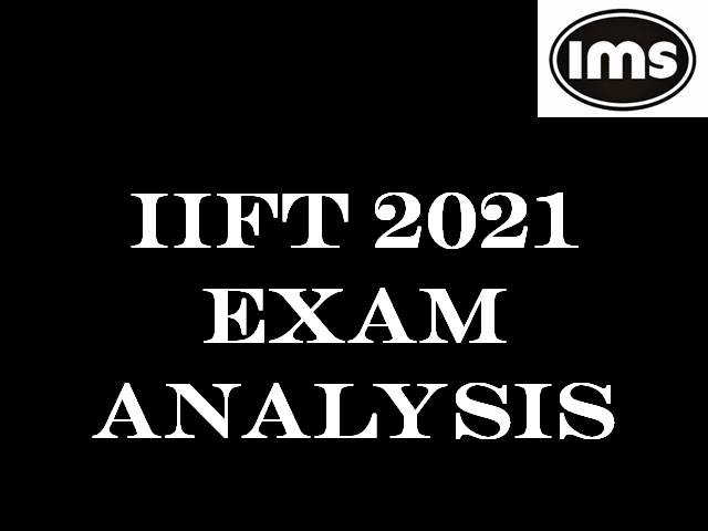 IIFT 2021 Exam Analysis by IMS Learning