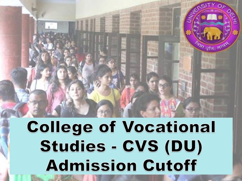 DU admission 2021 CVS Courses Cutoff