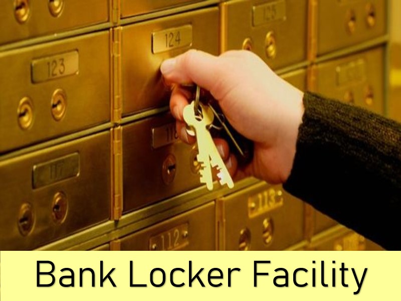 Bank Locker Facility 