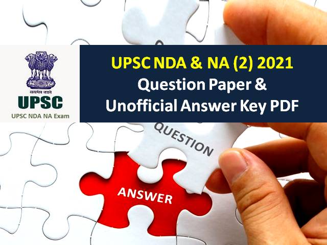 UPSC NDA (2) 2021 Question Paper Official PDF & Download Answer Key