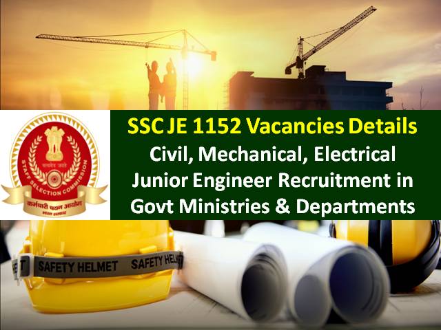SSC JE 1152 Vacancies in Govt Ministries Declared @ssc.nic.in