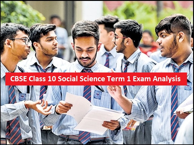 CBSE Class 10 Social Science Term 1 Exam Analysis