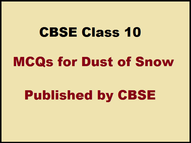 CBSE Class 10 English MCQs for First Flight Book Poem 1 