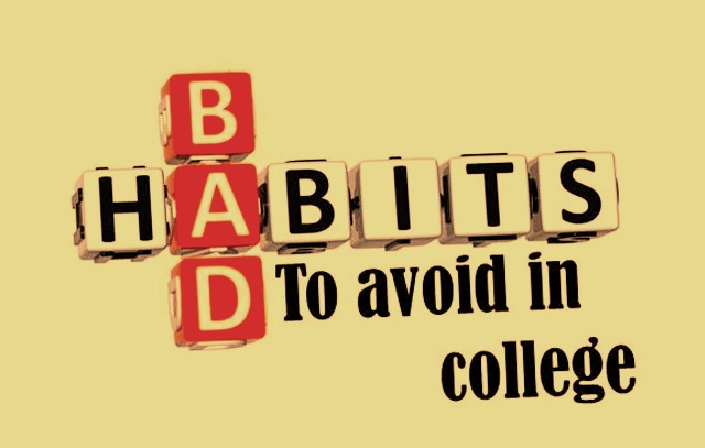 Some Bad Habits of College Students which could be avoided