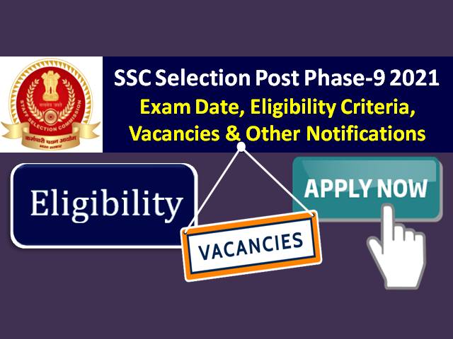 SSC Phase-9 Selection Post 2021 Recruitment Update
