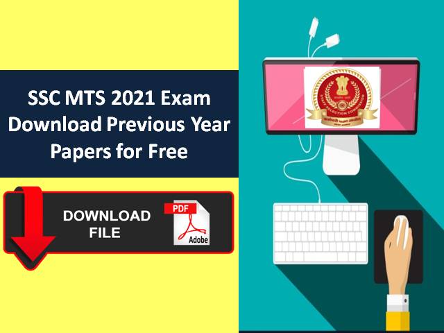 SSC MTS 2021 Exam from 5th Oct Onwards: Download Previous Year Papers (PDF) of SSC Multi Tasking Staff Exam for free
