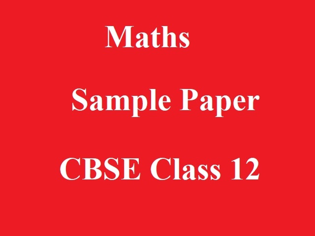 Sample Paper for Term 1 (MCQ Based) CBSE 12th Maths Board Exam 2021-22 