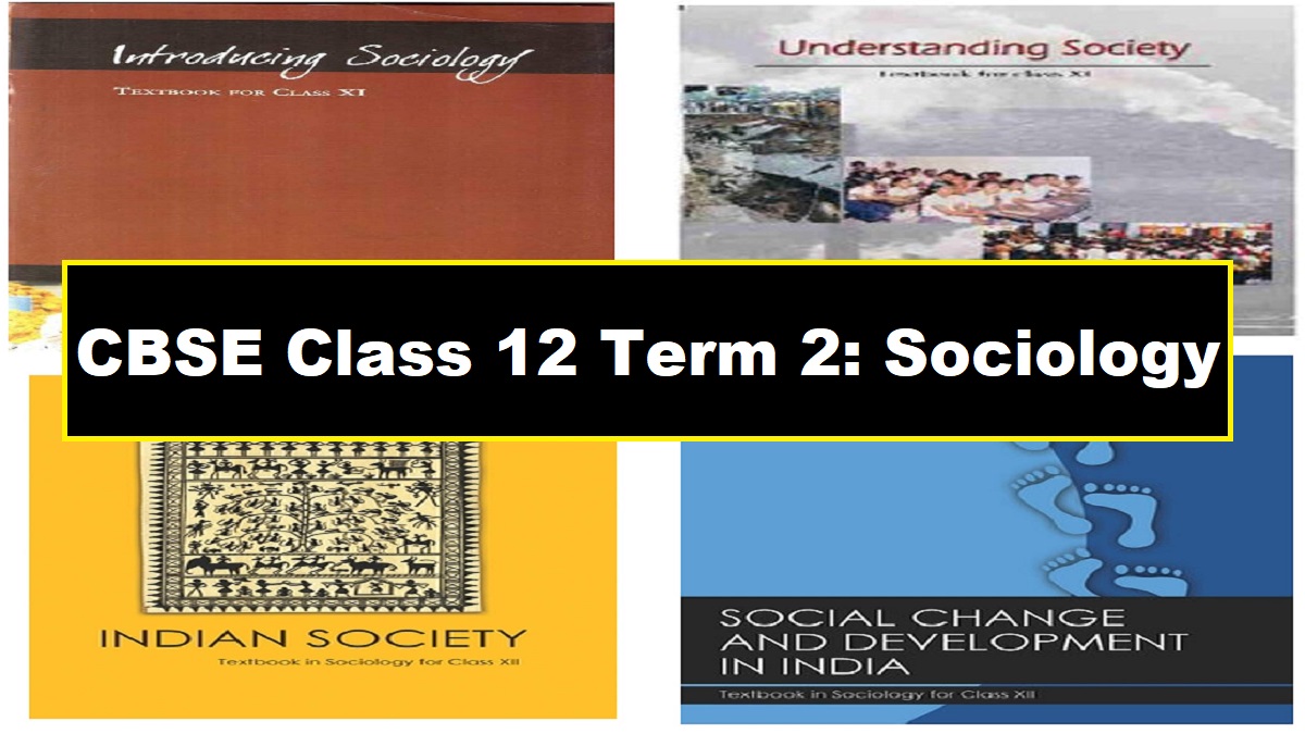CBSE Class 12 Term 2: Socio Sample Paper