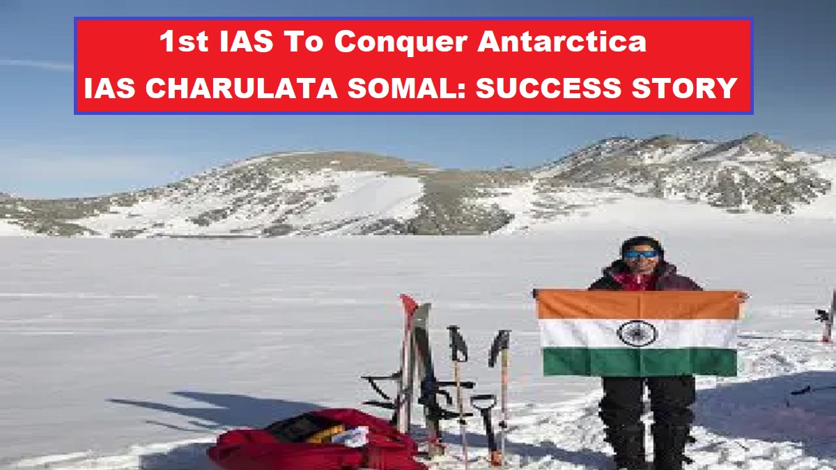 IAS Charulata Somal's Success Story