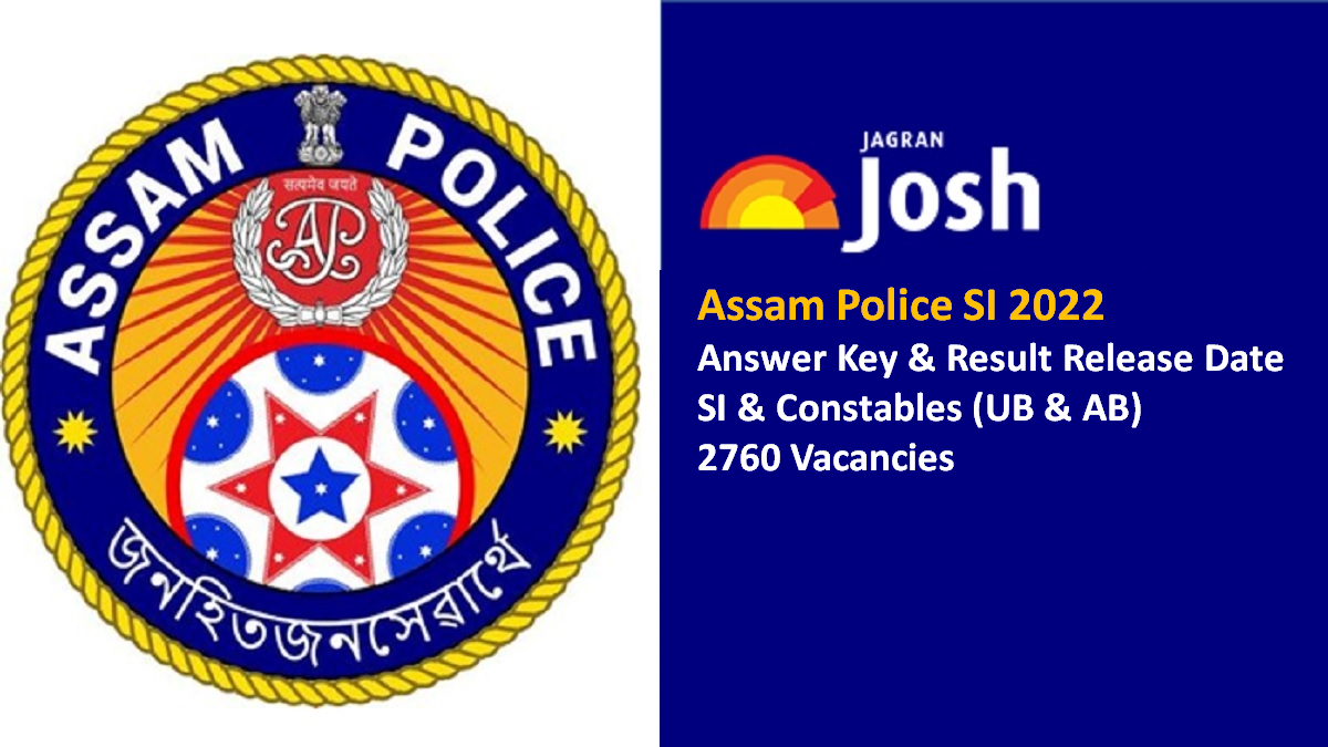 Assam Police SI Answer Key 2022 Release Date: Result to be out soon for Sub-Inspector & Constables UB & AB 