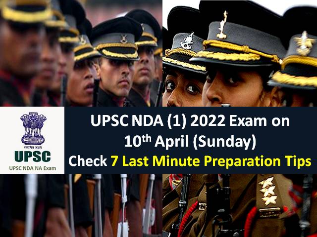 UPSC NDA (1) 2022 Exam on 10th April (Sunday)