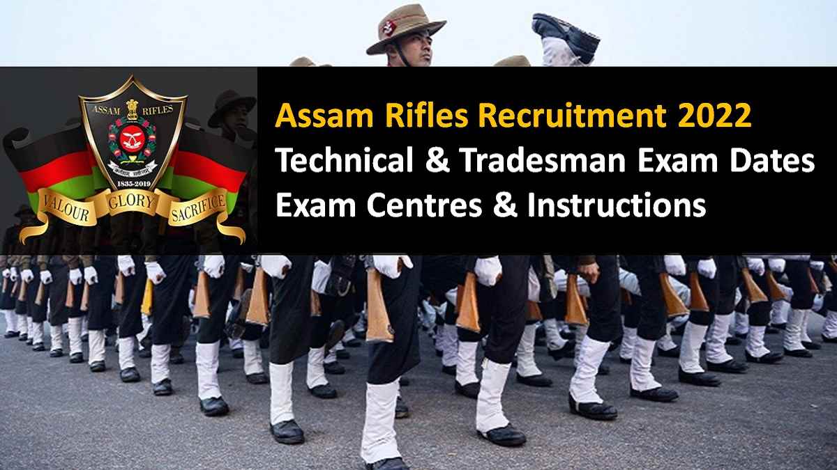 Assam Rifles Technical and Tradesman Rally 2022