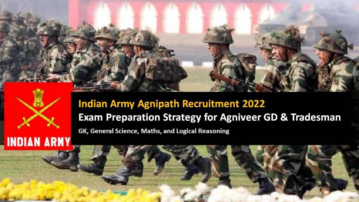 Indian Army Agnipath 2022: Check Preparation Strategies for Agniveer GD & Tradesman 